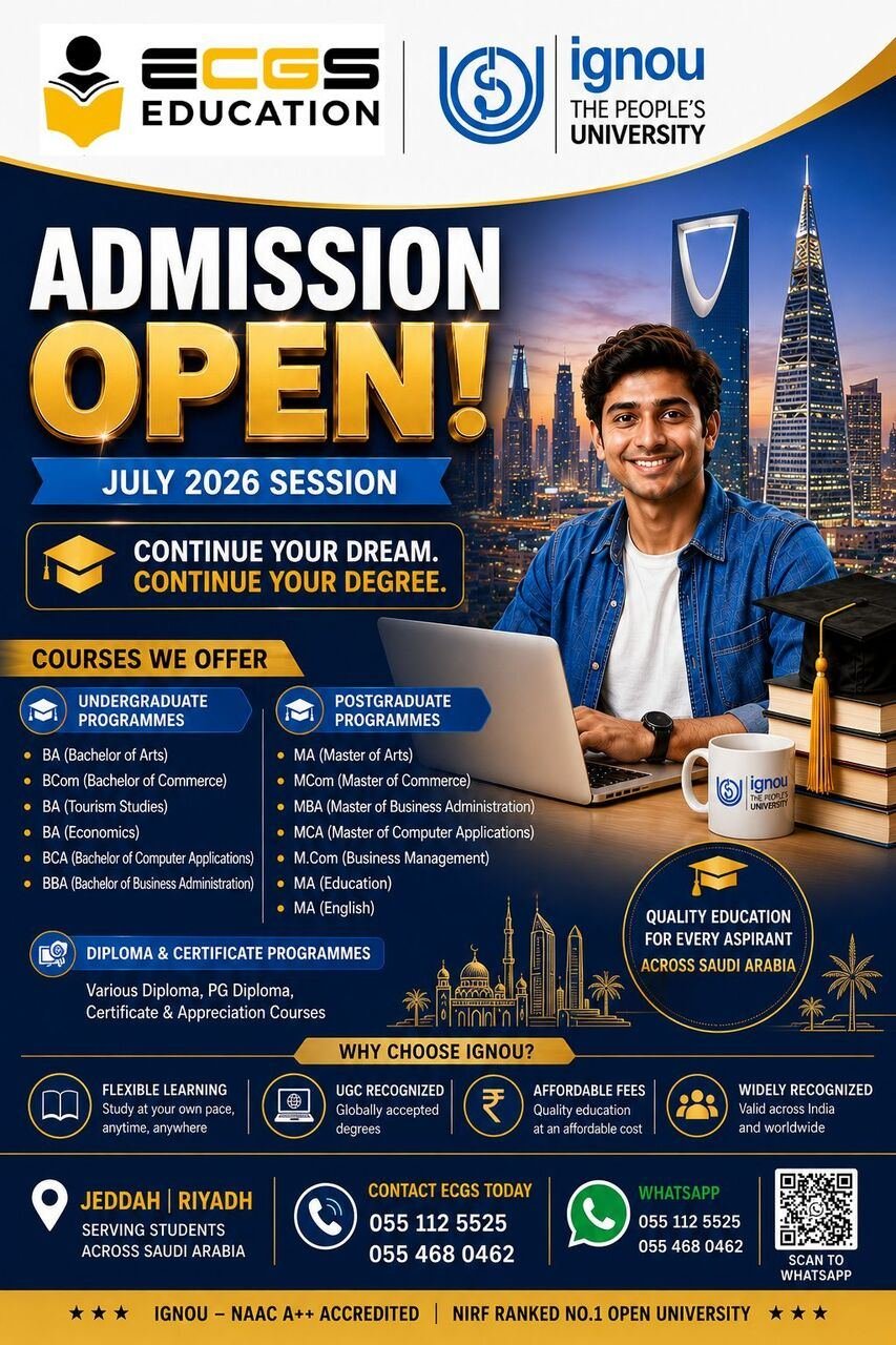 SAR 3450, IGNOU Bachelor & Master’s Degree Programs In Saudi Arabia.