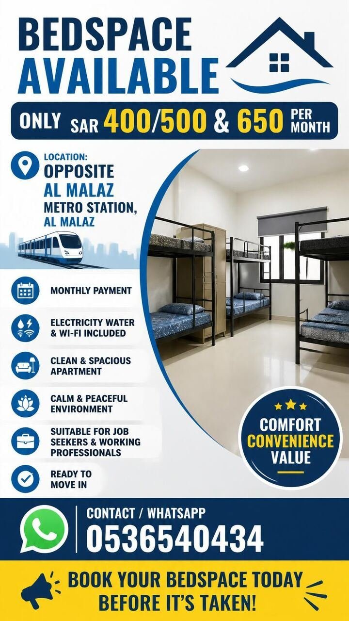 SAR 400/month, BED SPACE AVAILABLE FOR BATCHELORS @ IN FRONT OF AL MALAZ METRO STATION