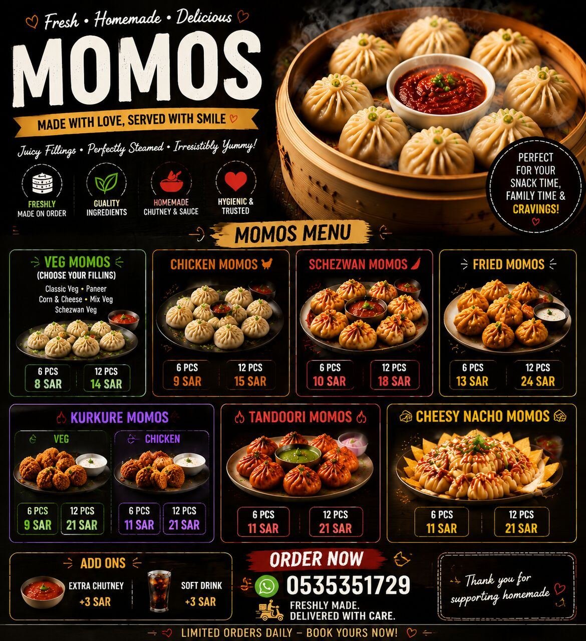 SAR 8, HOMEMADE MOMOS – FRESH, HYGIENIC & DELICIOUS! 🥟