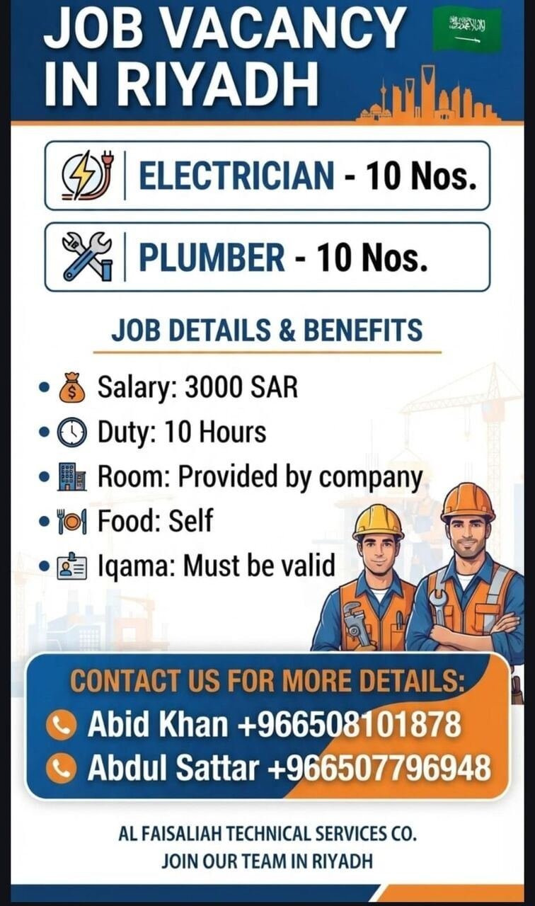 Electrician 10 Pulmber 10 Salary 3000 Food Self Room Provided By Company Iqama Valid Lo
