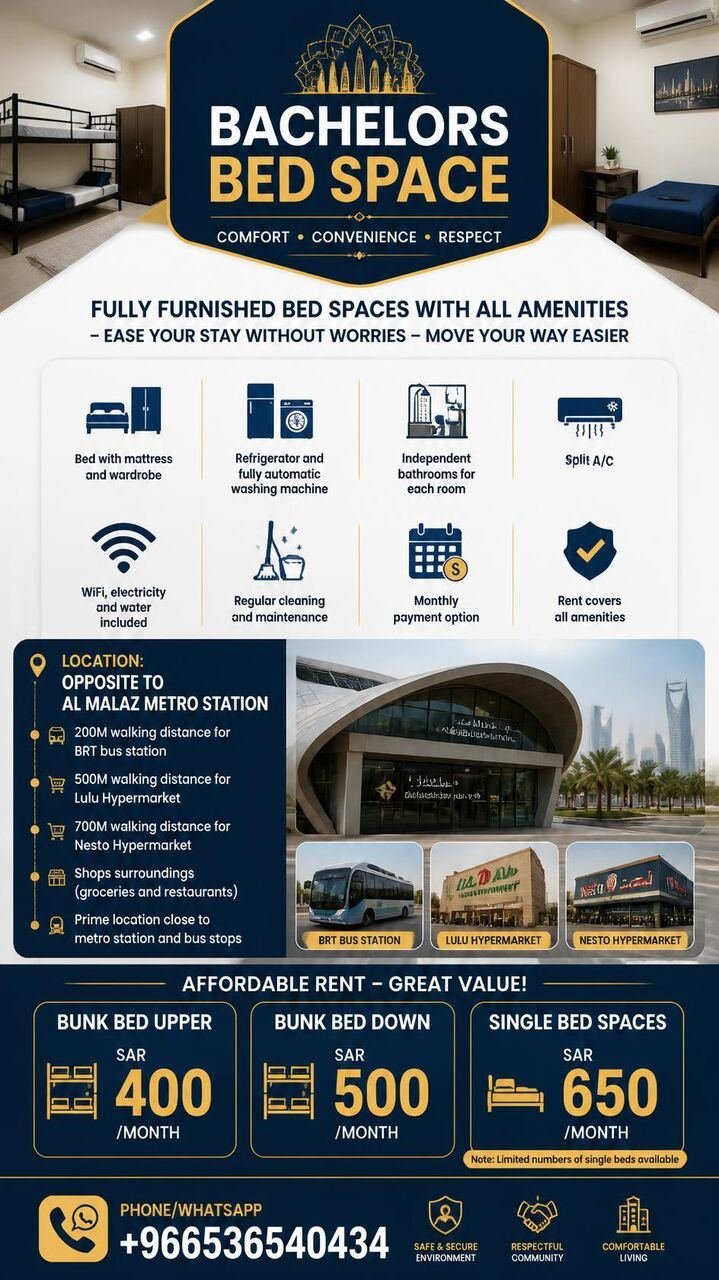 SAR 400/month, BED SPACE AVAILABLE @ IN FRONT OF AL MALAZ METRO STATION